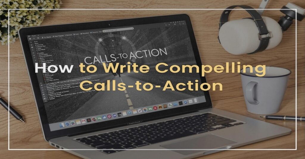 How to Write Compelling Calls-to-Action - smart business 100