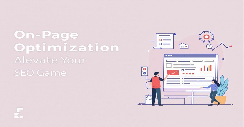 On-Page Optimisation Guide Elevate Your SEO Game - Smart Business 100